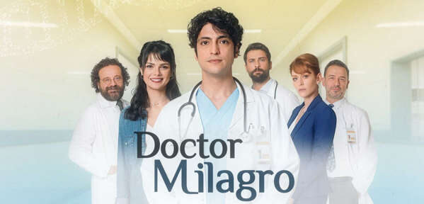 Doctor Milagro Serie dramática en Español